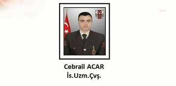 MSB: "İstihkam uzman çavuş Cebrail Acar, Pençe-Kilit harekatı bölgesinde şehit oldu"