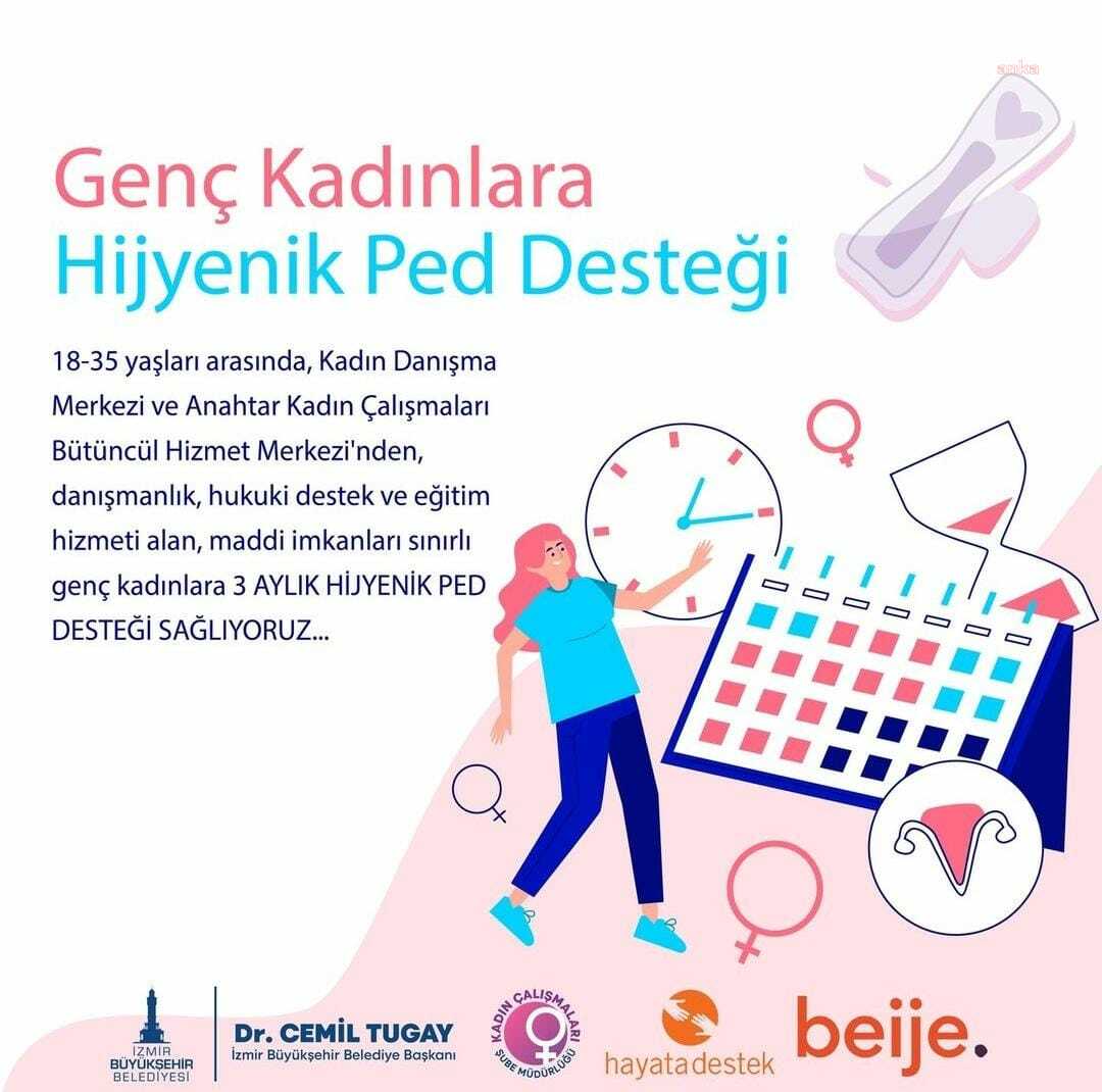İzmir Büyükşehir Belediyesi'nden hijyenik ped desteği