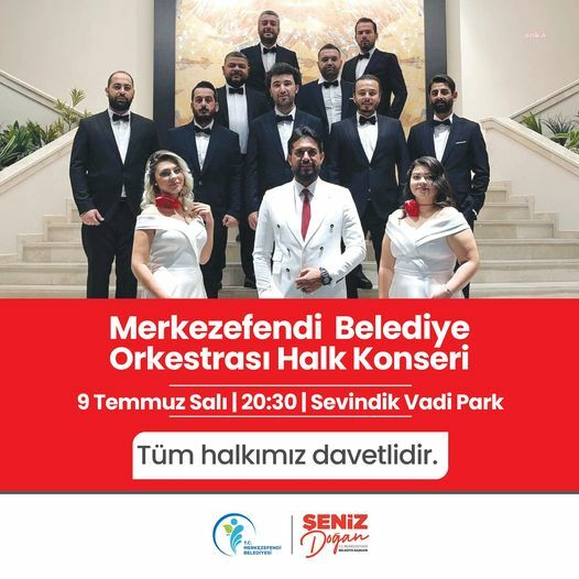 Merkezefendi Belediye Orkestrası, halk konseri verecek