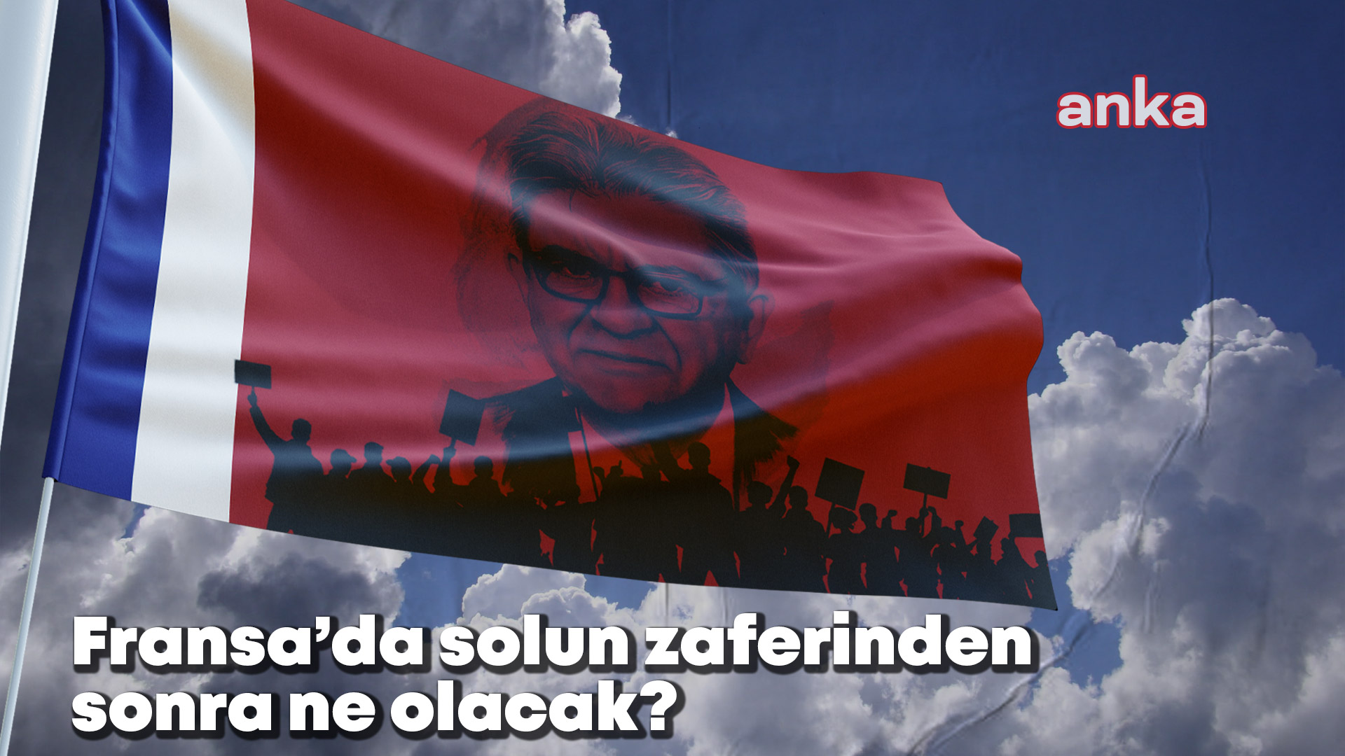 Fransa’da solun zaferi... Bundan sonra ne olacak?