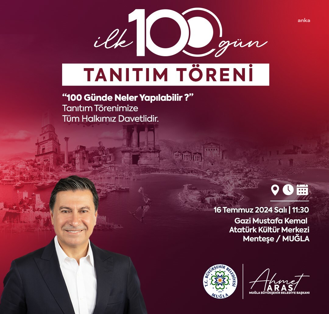Muğla Büyükşehir Belediye Başkanı Aras, seçimden sonraki ilk 100 günde hayata geçirdikleri projeleri anlatacak