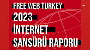 Free Web Turkey 2023 İnternet Sansürü Raporu: 2023 yılında 14 bin 680 habere erişim engeli getirildi