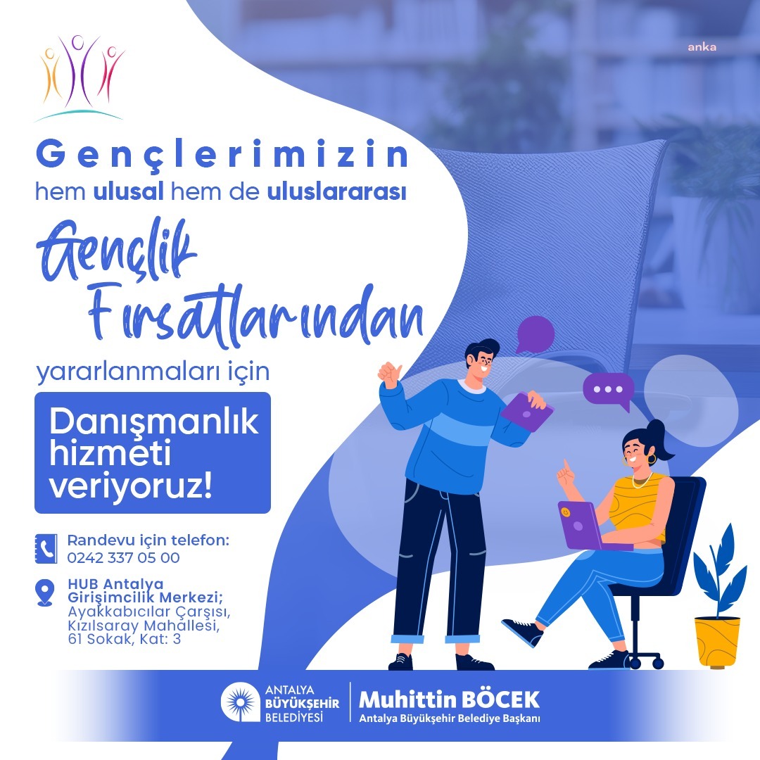 Antalya Büyükşehir gençlere danışmanlık hizmeti veriyor