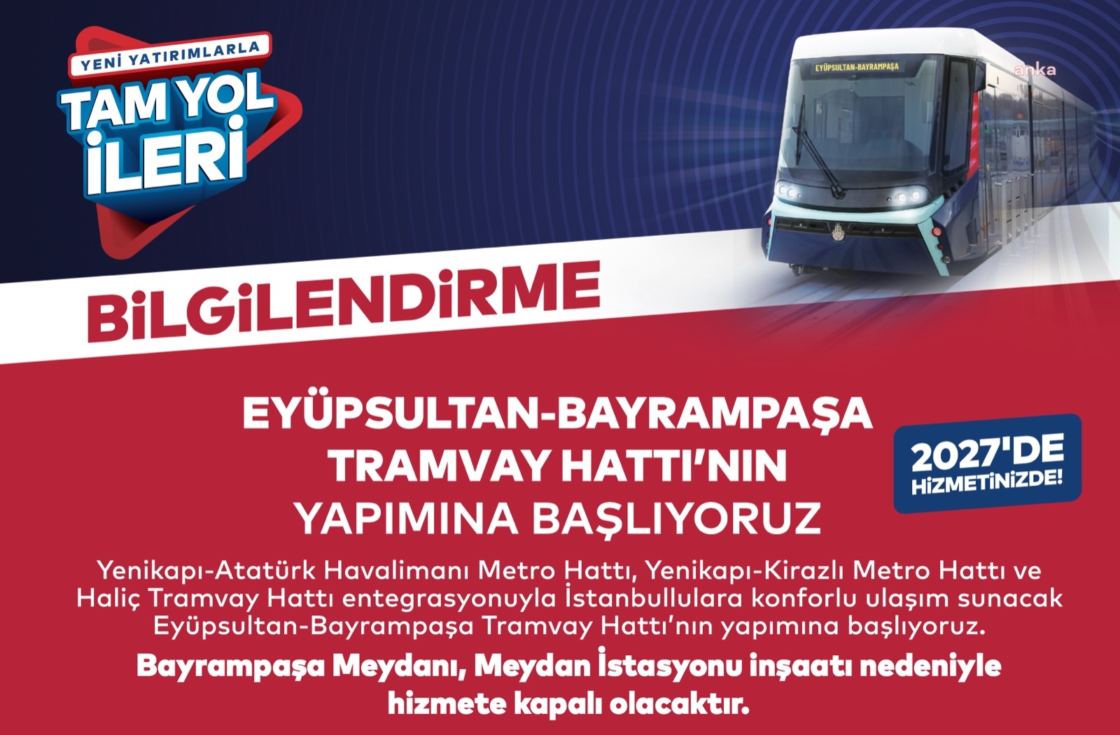 Eyüpsultan - Bayrampaşa Tramvay Hattı'nın yapımına başlanıyor