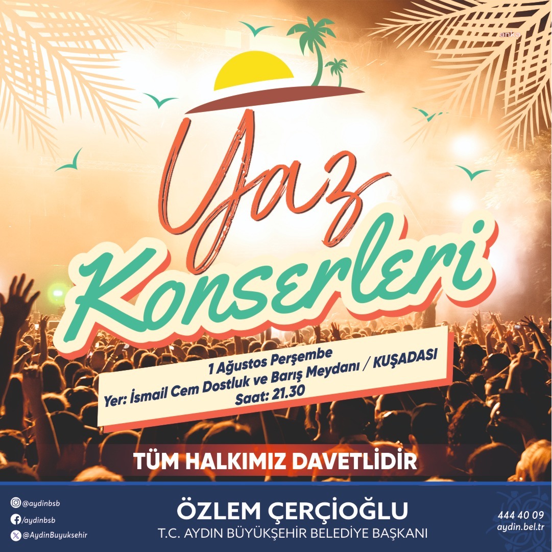 Aydın Büyükşehir’in “Yaz Konserleri” Kuşadası’nda devam ediyor