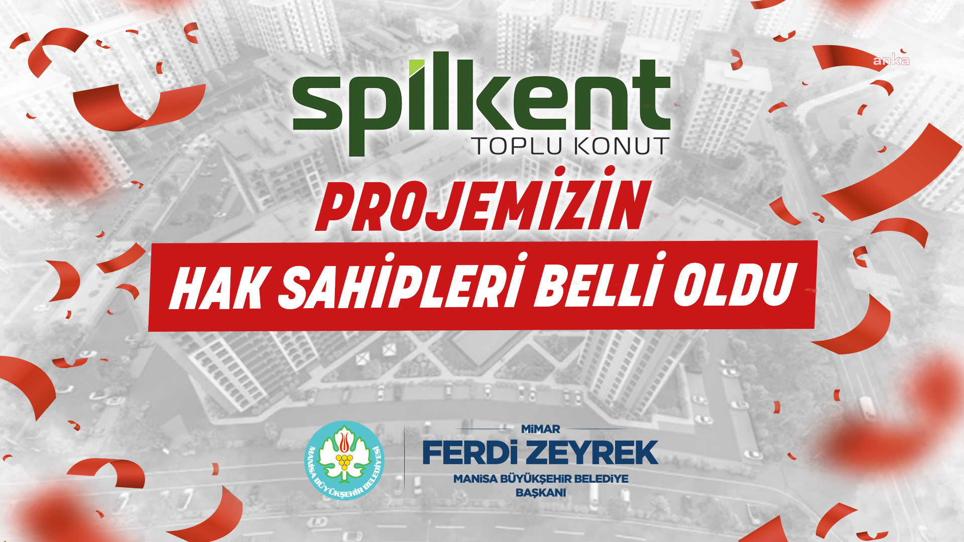 Manisa Büyükşehir'in Spilkent Konutları'nın kura sonuçları belli oldu