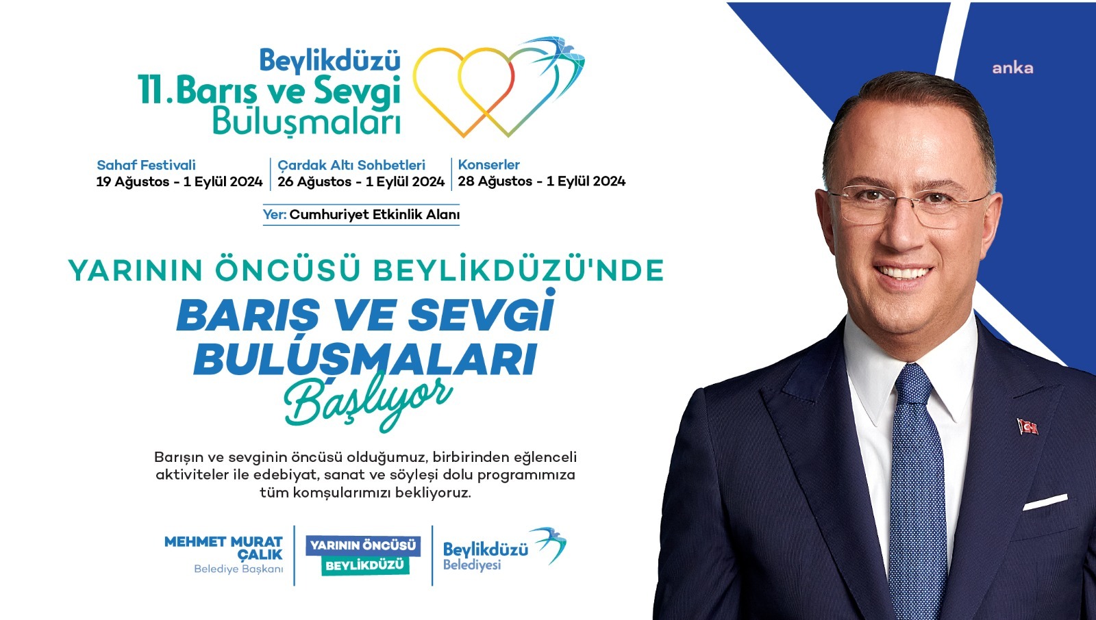 Beylikdüzü Belediyesi tarafından düzenlenen 'Barış ve Sevgi Buluşmaları'nın 11'incisi başlıyor
