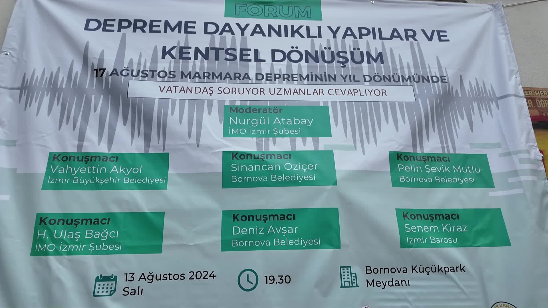 Bornova’da deprem forumu
