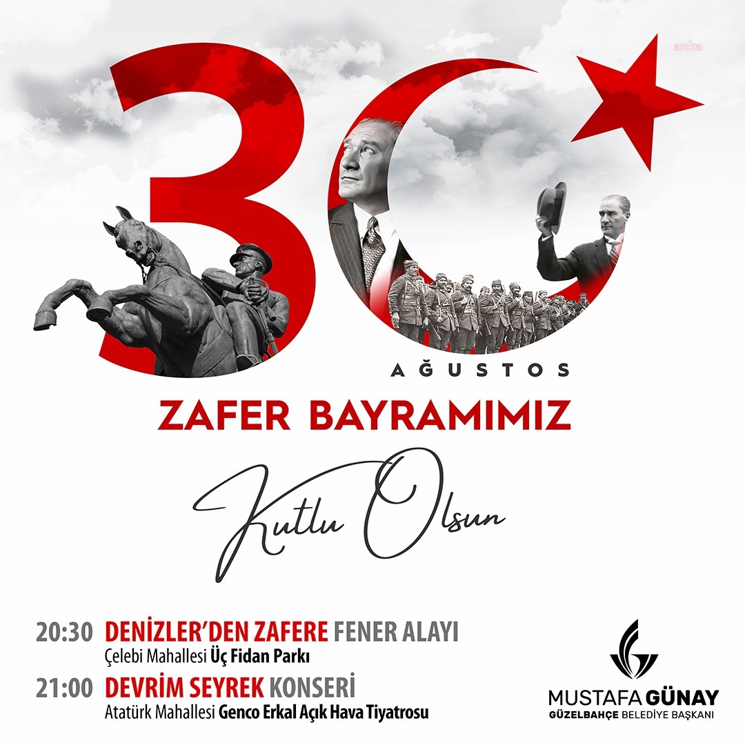 30 Ağustos Zafer Bayramı Güzelbahçe’de coşkuyla kutlanacak