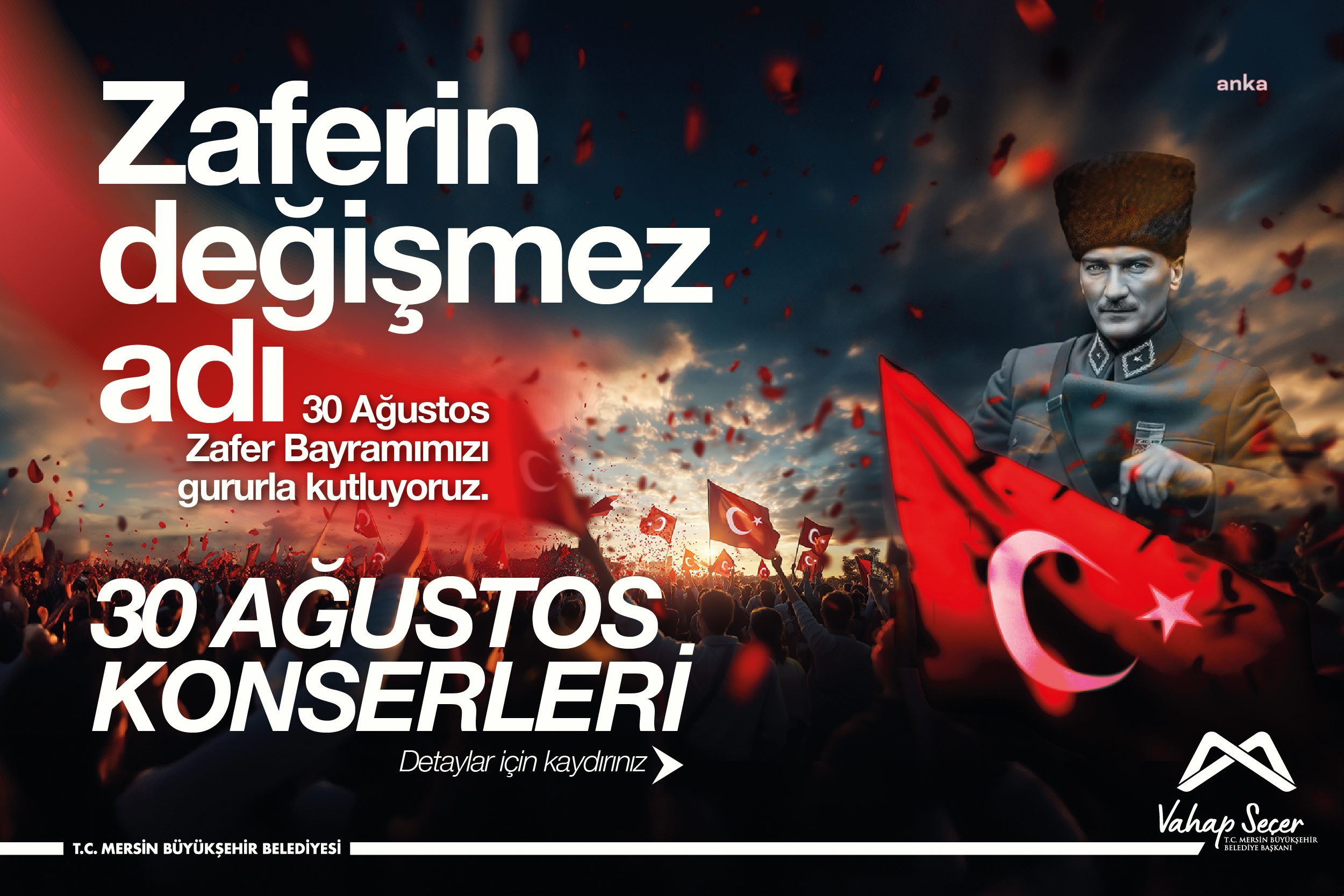 Mersin Büyükşehir Belediyesi, 30 Ağustos Zafer Bayramı'nı coşkuyla kutlayacak