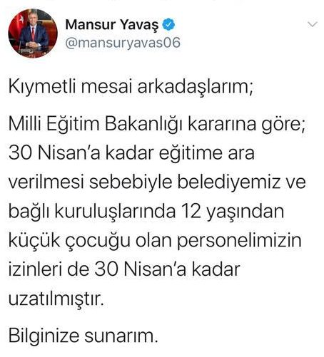 YAVAŞ: PERSONELİN İZİNLERİ 30 NİSAN’A KADAR UZATILDI