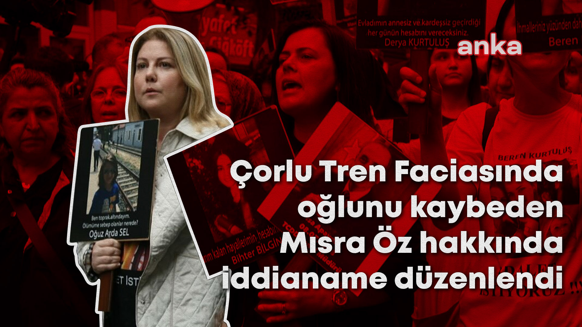 Çorlu Tren Faciasında oğlunu kaybeden Mısra Öz hakkında "kamu görevlisine hakaretten" iddianame düzenlendi