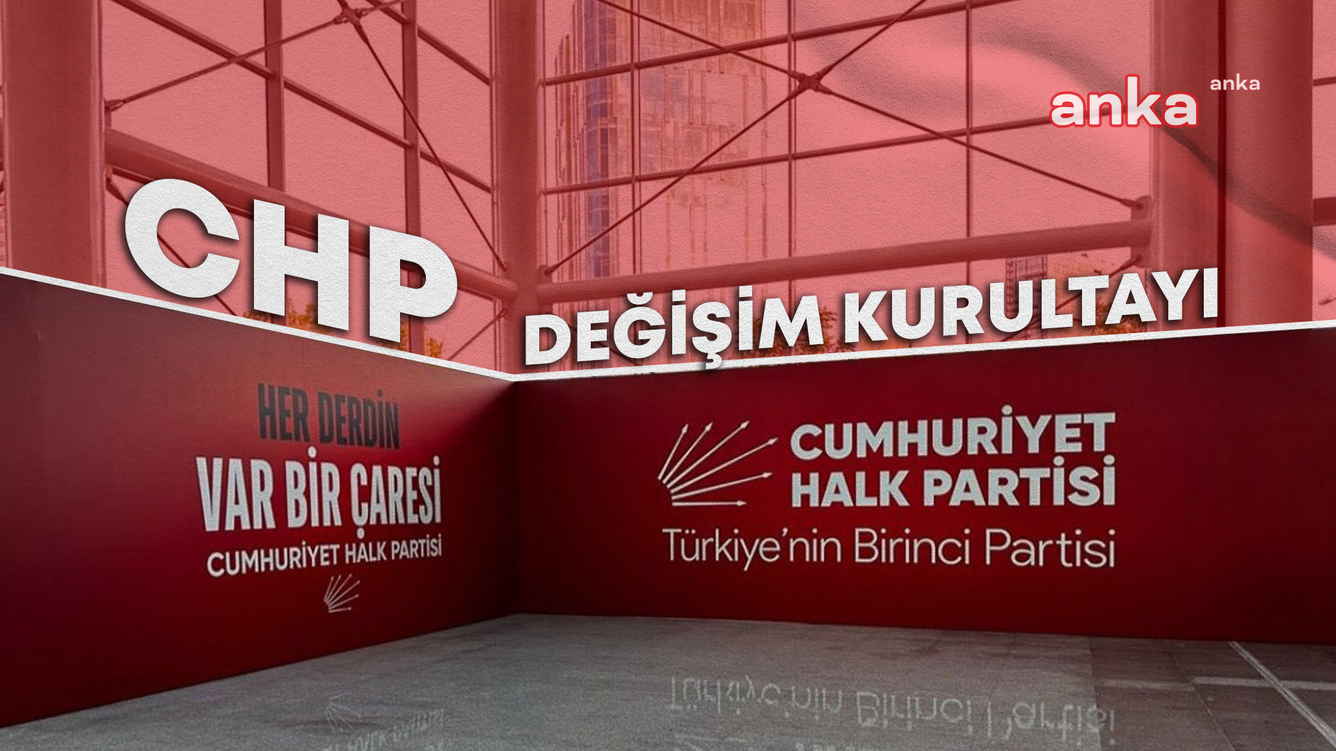 CHP’nin 20’nci Olağanüstü Kurultayı... Program çalışmaları sürüyor, Sosyalist Enternasyonal’in Ankara Deklarasyonu bugün hazırlanacak