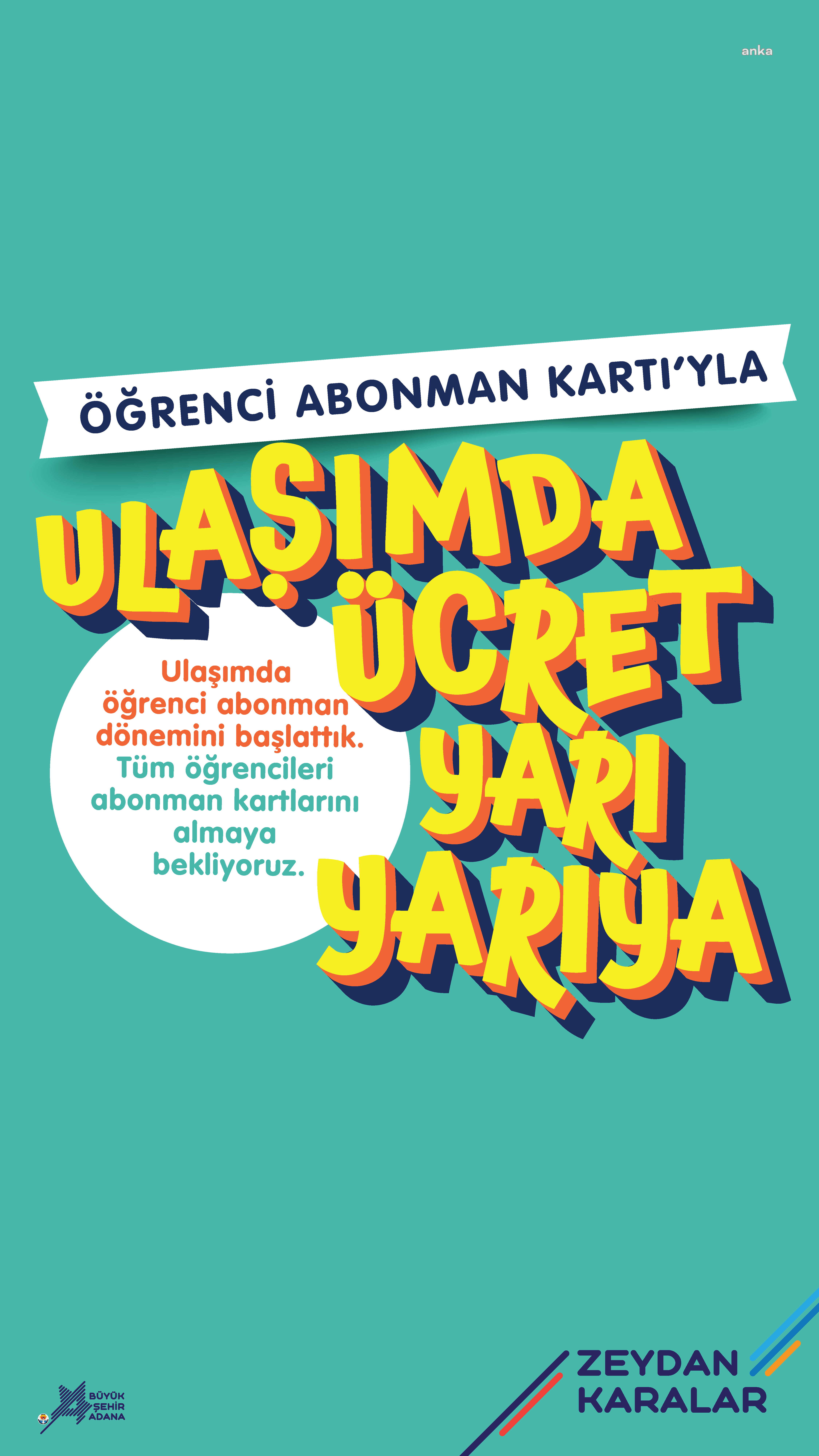 Adana'da 'Öğrenci Abonman Kartı' ile ulaşımda ücret yarıya inecek