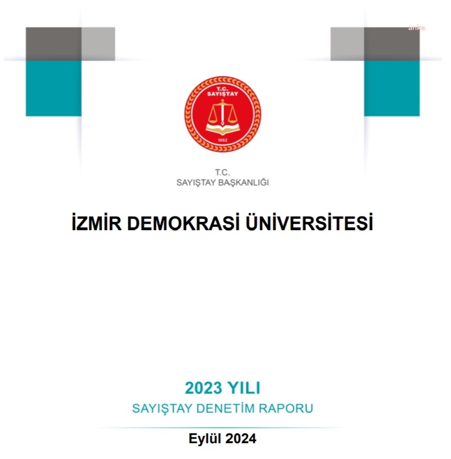 Sayıştay: ''İzmir Demokrasi Üniversitesi'nde, 2021'den beri aynı adla kurulan vakfa mevzuata aykırı şekilde kaynak aktarılıyor''
