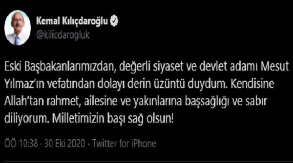 KILIÇDAROĞLU’NDAN MESUT YILMAZ PAYLAŞIMI: DERİN ÜZÜNTÜ DUYDUM