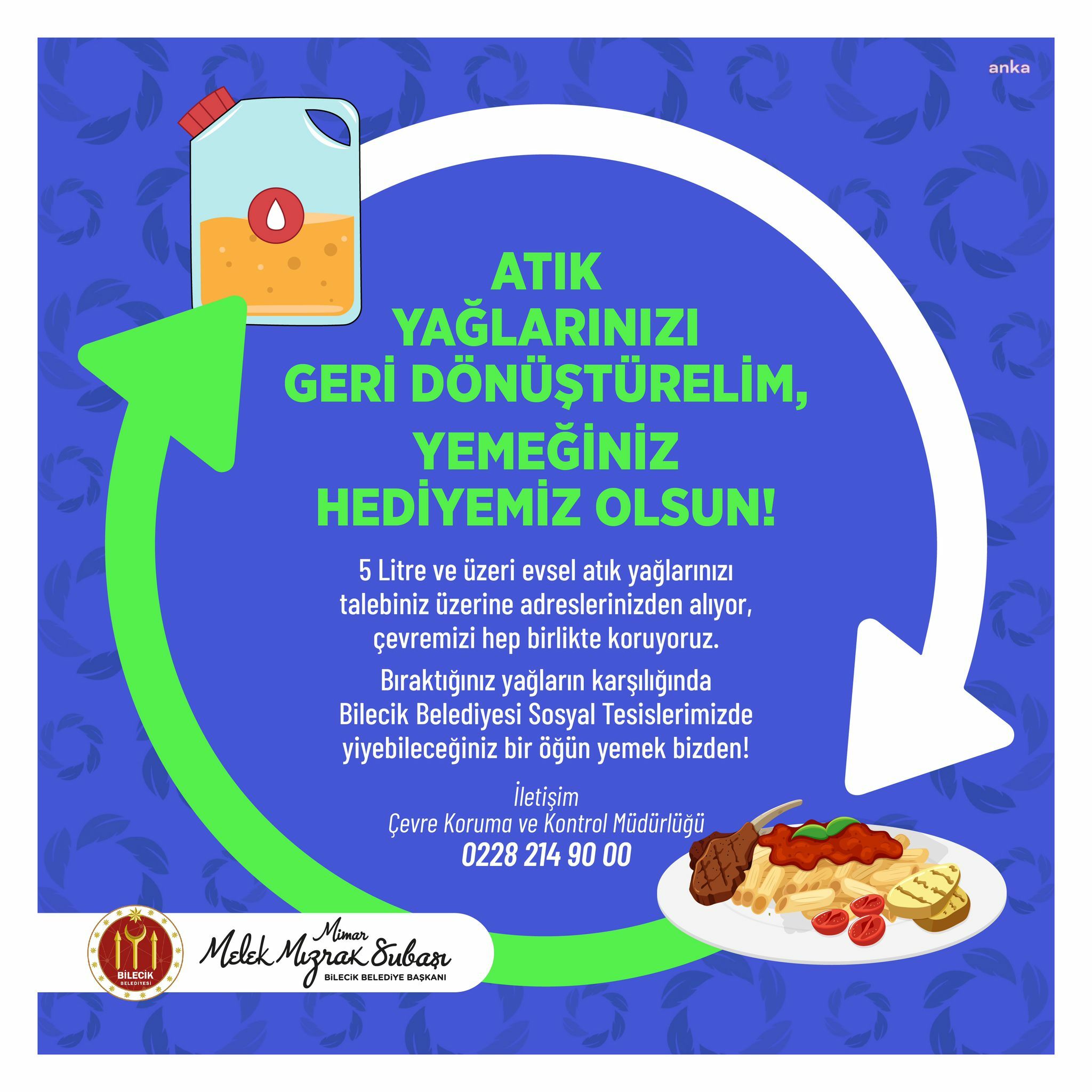 Bilecik Belediyesi’nden 5 litre atık yağ karşılığında bir öğün yemek
