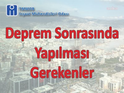 İNŞAAT MÜHENDİSLERİ UYARDI: HASAR GÖRMÜŞ BİNALARA GİRMEYİN