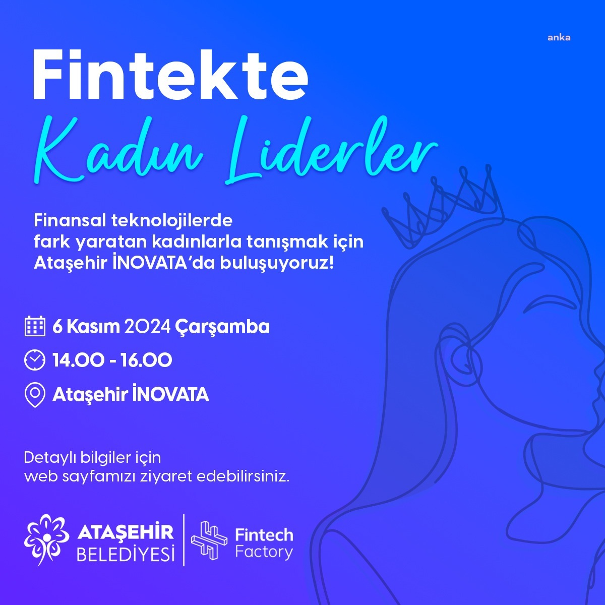 "Fintekte Kadın Liderler" toplantısı, 6 Kasım'da Ataşehir Belediyesi İNOVATA Girişimcilik ve Kuluçka Merkezi’nde