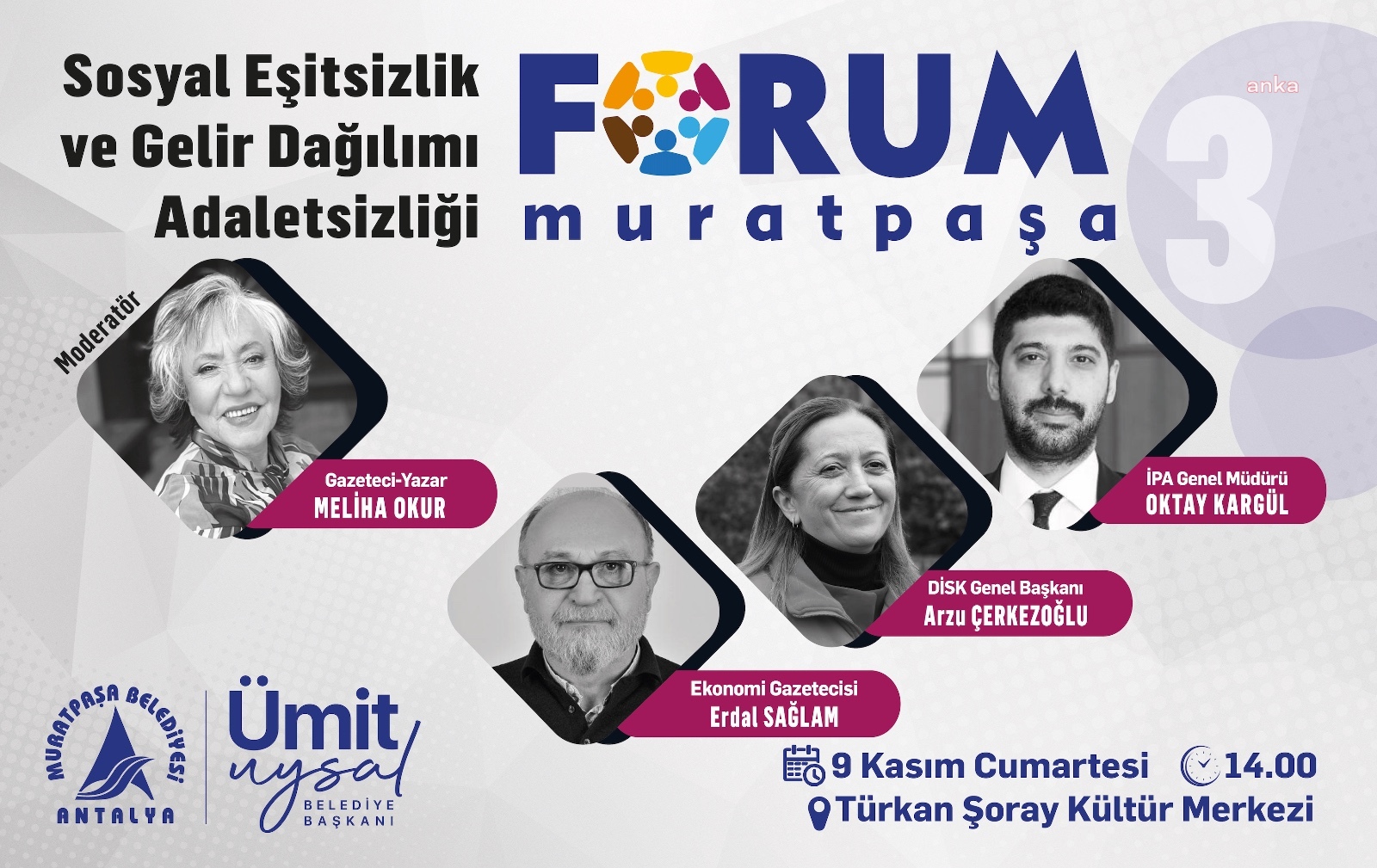 Forum Muratpaşa’da “Sosyal Eşitsizlik ve Gelir Dağılımı Adaletsizliği” masaya yatırılacak