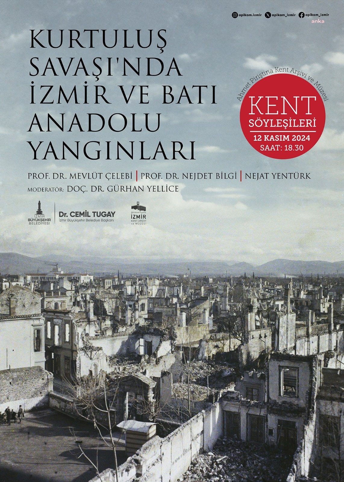 İzmir'de Kent Söyleşileri “Kurtuluş Savaşı'nda İzmir ve Batı Anadolu Yangınları” ile devam ediyor