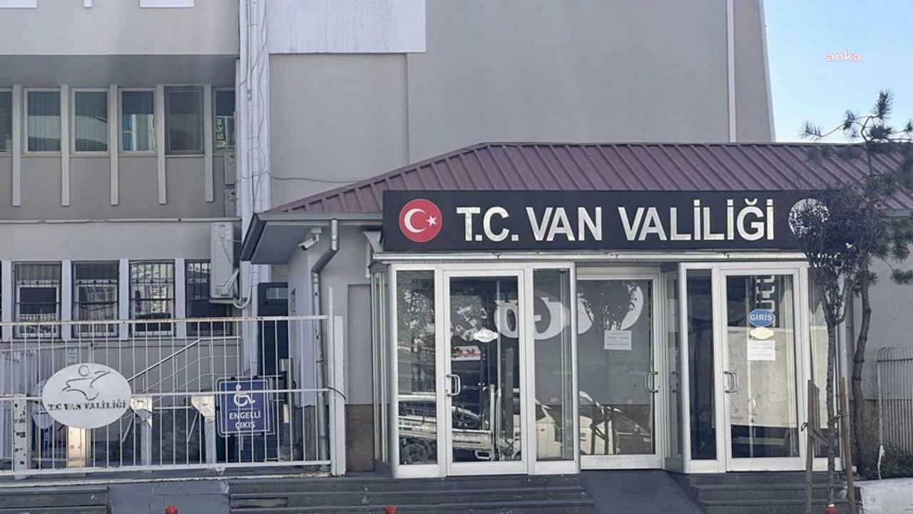 Van Valiliği, gösteri ve yürüyüşlerin 10 gün süreyle yasaklandığını duyurdu