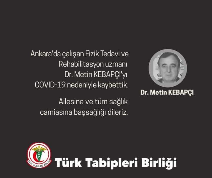 DOKTOR METİN KEBAPÇI KORONAVİÜRS NEDENİYLE YAŞAMINI YİTİRDİ