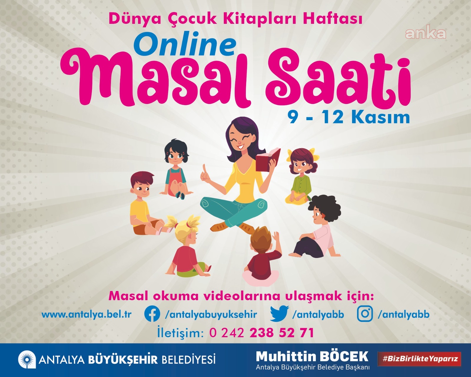 ANTALYA BÜYÜKŞEHİR'DEN ONLINE MASAL SAATİ ETKİNLİĞİ