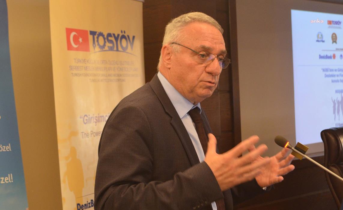 TOSYÖV Yönetim Kurulu Başkanı Kuleyin: KOBİ'lerin yüklerini azaltan ve ekonomiye etkin katılımını arttıran bir kalkınma planına ihtiyacımız var
