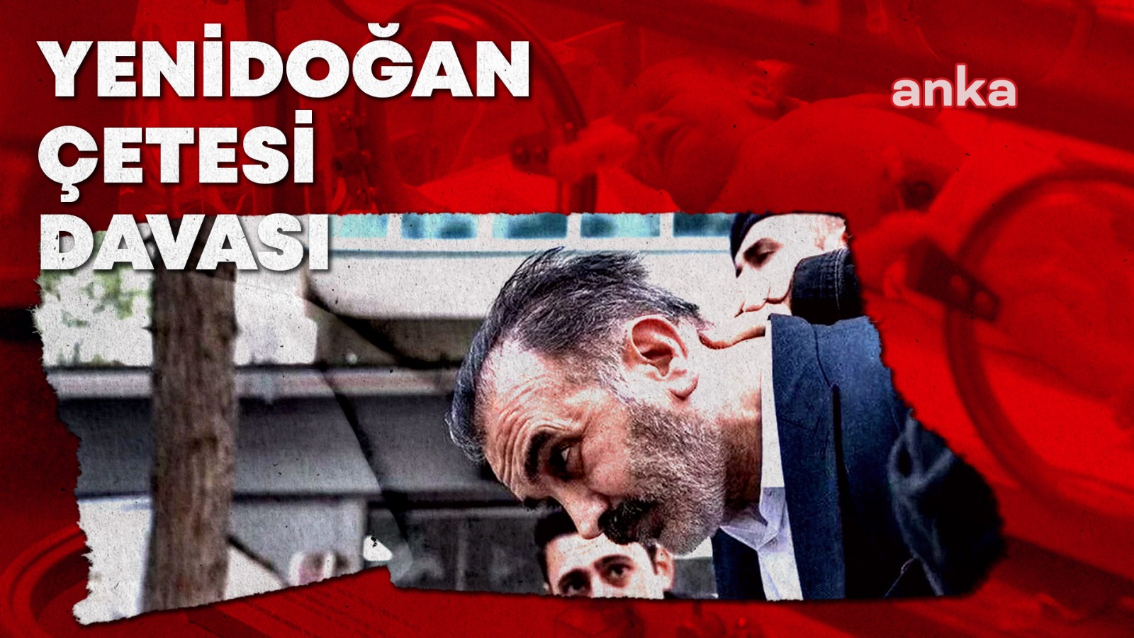 Yenidoğan Çetesi Davası’nın ilk duruşması dünya basınında yankı buldu