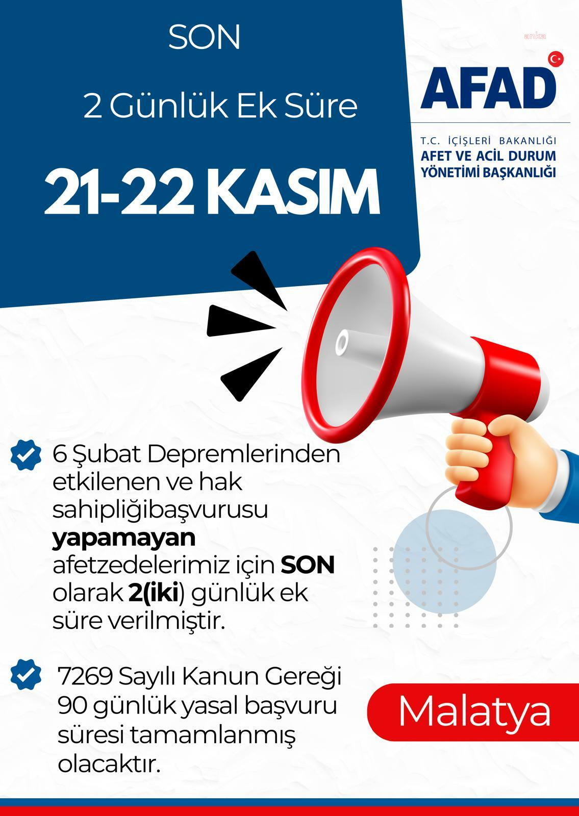 AFAD, hak sahipliği başvurusu yapamayan afetzedelere 2 günlük ek süre tanıdı