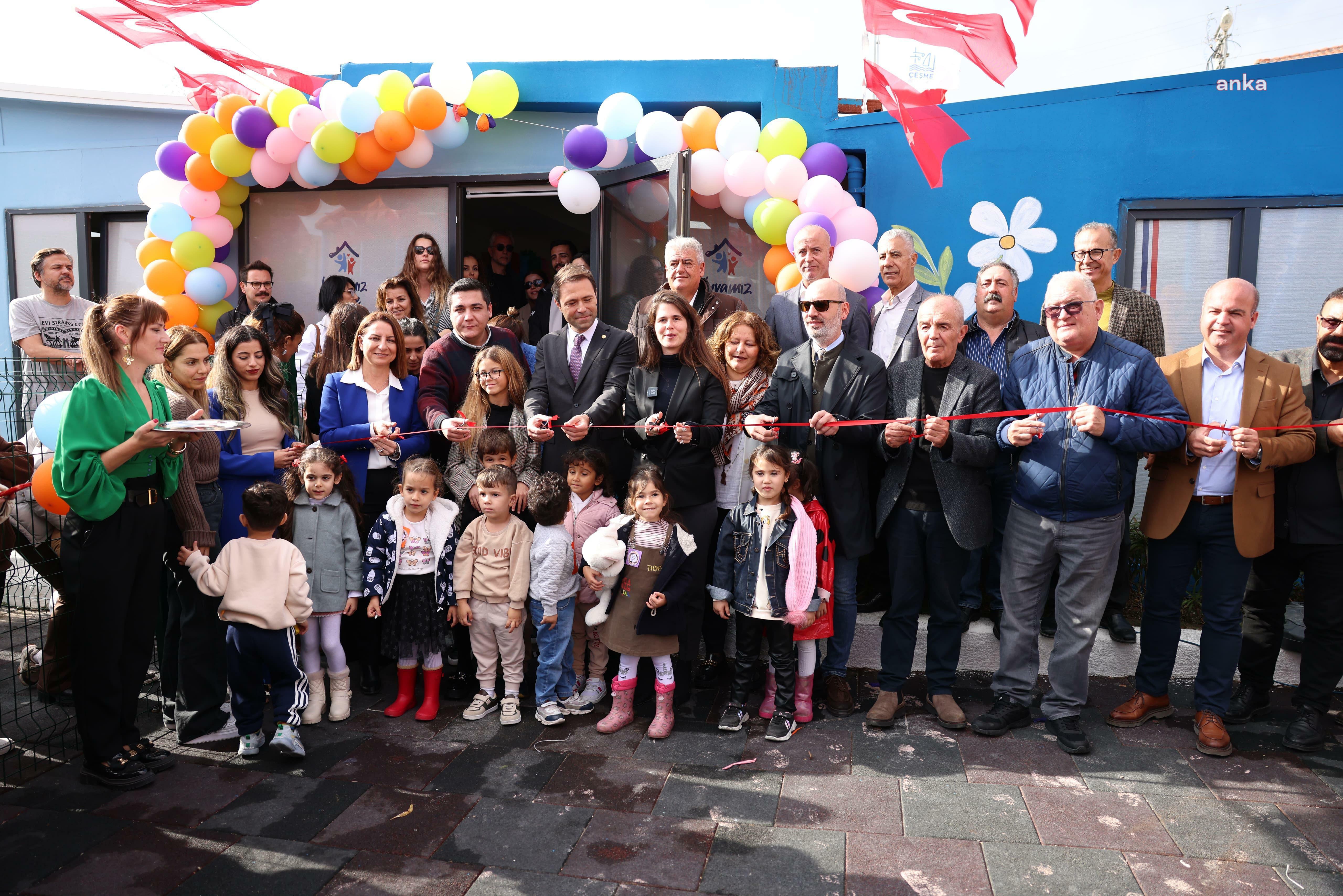 Yuvamız Çeşme Reisdere Çocuk Etkinlik Merkezi açıldı