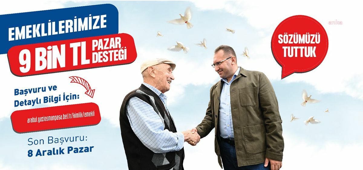 Gaziosmanpaşa Belediyesi'nden emeklilere 9 bin TL pazar desteği