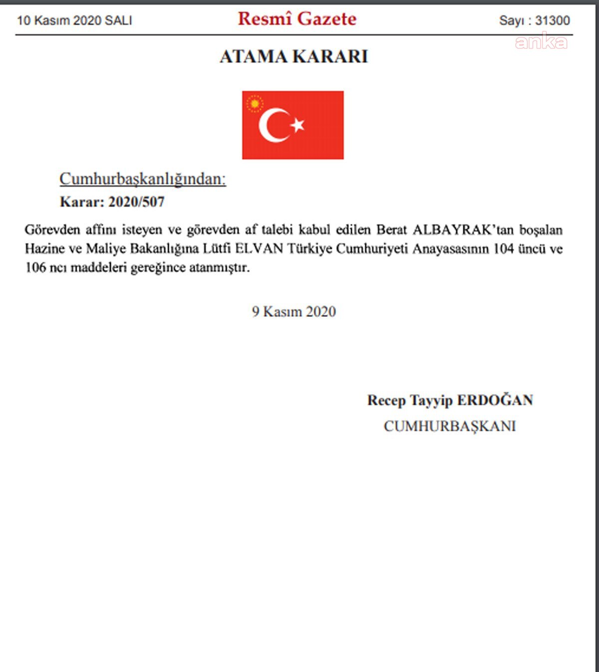 HAZİNE VE MALİYE BAKANLIĞINA LÜTFİ ELVAN ATANDI