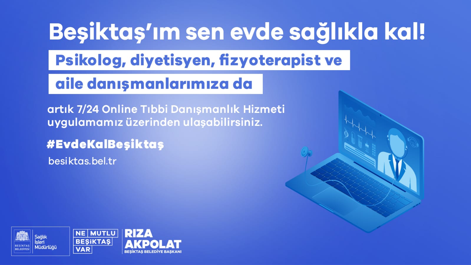 BEŞİKTAŞ BELEDİYESİ'NDEN ONLİNE DANIŞMANLIK HİZMETİ