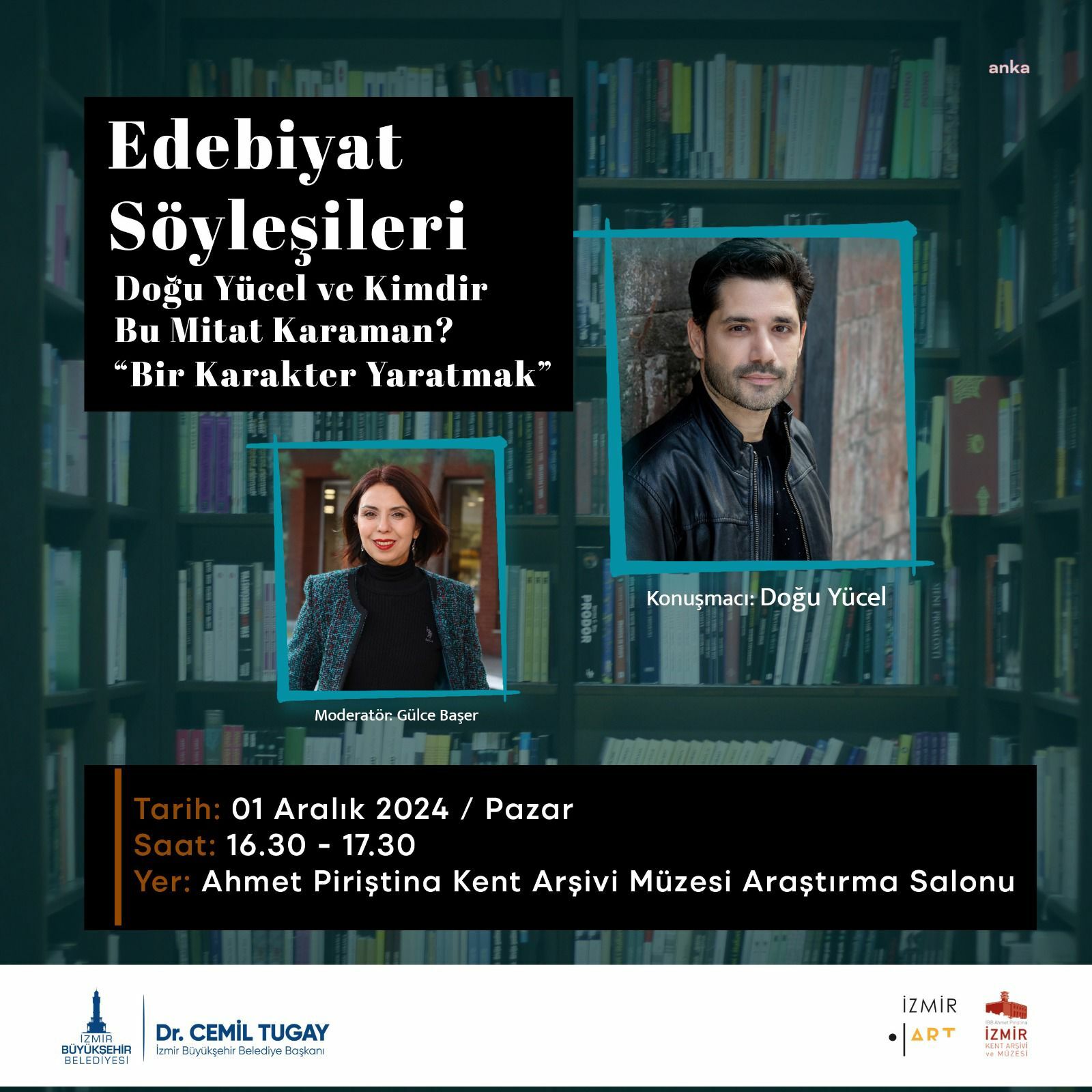 Edebiyat Söyleşileri’nin hafta sonu konukları Semih Çelenk ve Doğu Yücel