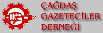ÇAĞDAŞ GAZETECİLER DERNEĞİ: "YIPRANMA HAKKINDAN MAHRUM BIRAKILMA KABUL EDİLEMEZ"
