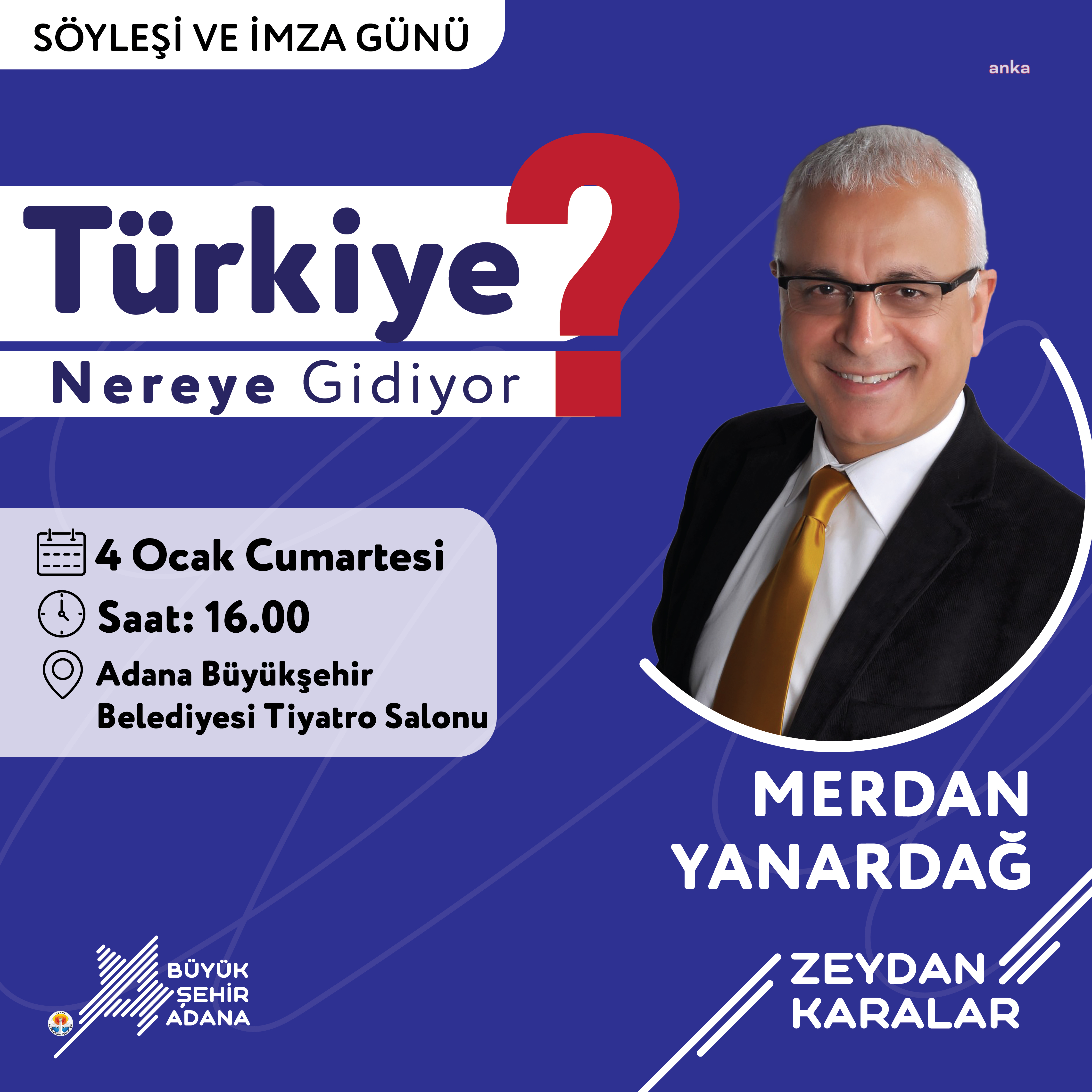 Gazeteci Merdan Yanardağ, Adanalı okurlarıyla buluşacak