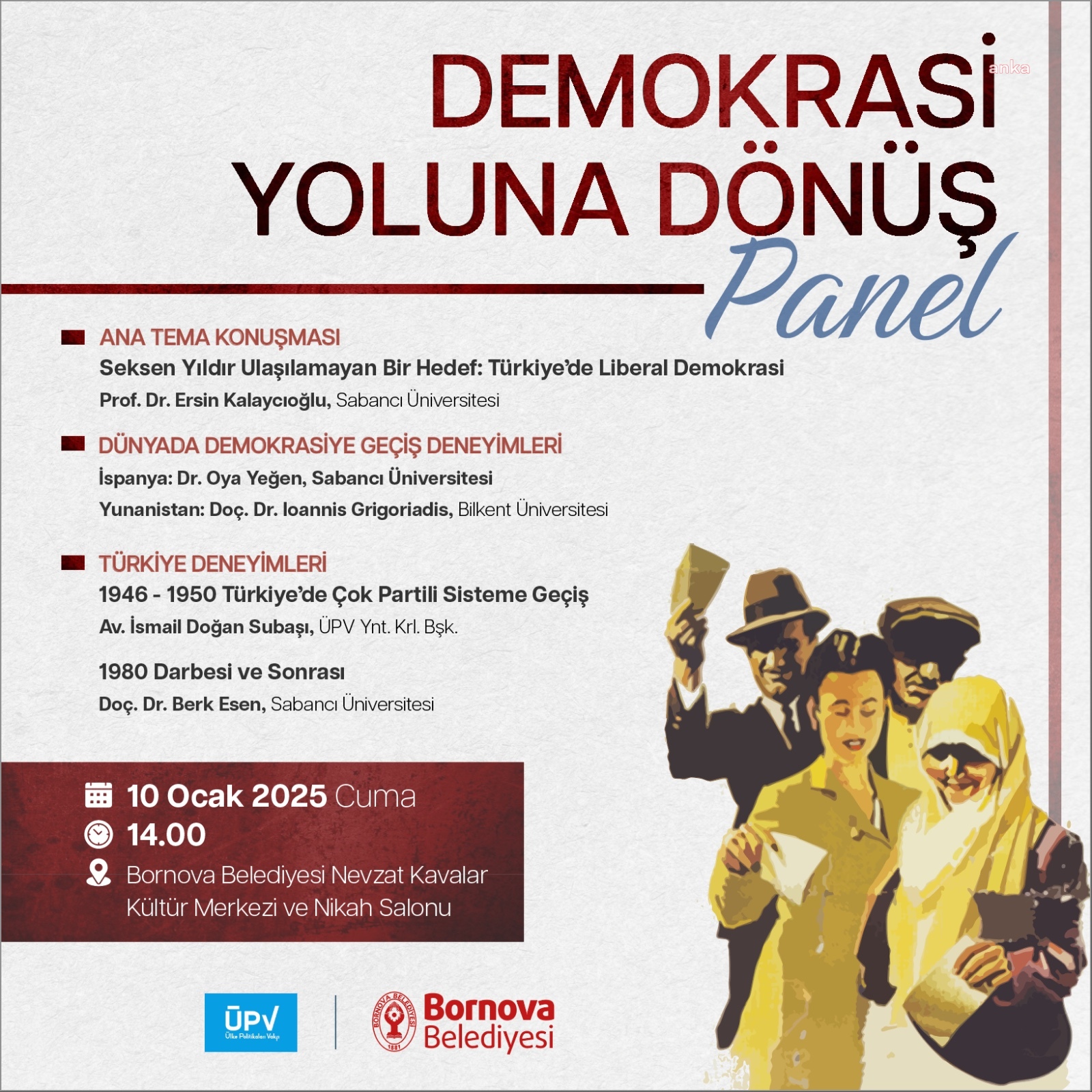 Bornova'da “Demokrasi Yoluna Dönüş” paneli