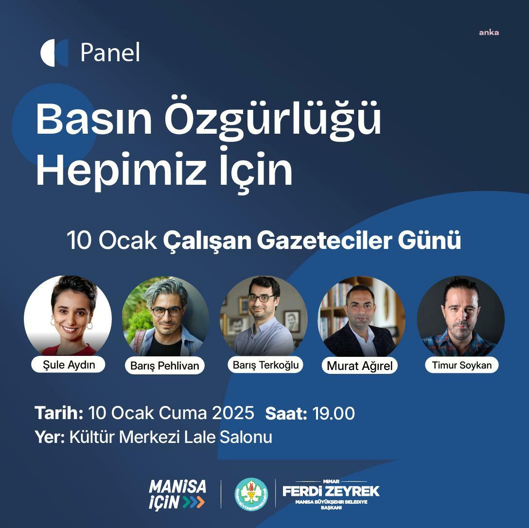 Manisa’da Gazeteciler Günü'nde “Basın Özgürlüğü Hepimiz İçin” paneli