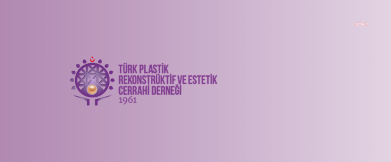 Türk Plastik Rekonstrüktif ve Estetik Cerrahi Derneği'nden medikal estetik işlemlerinin kapsamını genişleten düzenlemeye tepki