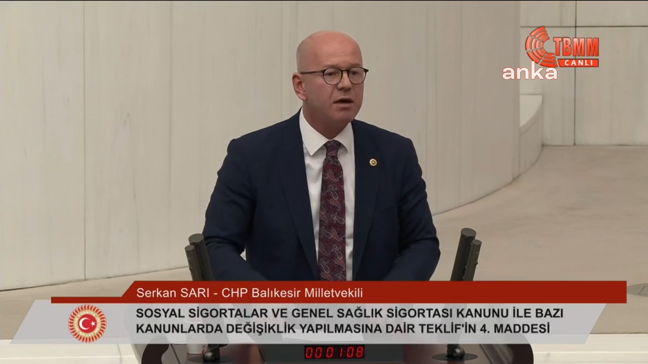 TBMM Genel Kurulu... CHP'li Serkan Sarı: "SGK'nın görevi denetlemek ve düzenlemektir, ticaret yapmak değildir"