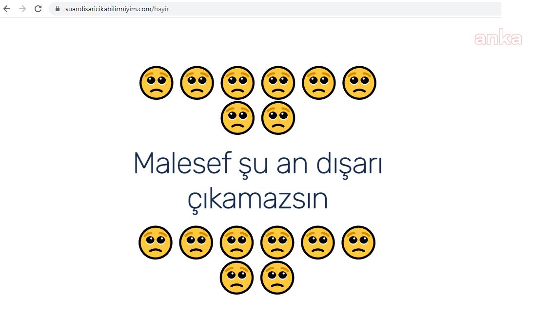KAFALAR KARIŞINCA 'SOKAĞA ÇIKABİLİR MİYİM' SİTESİ AÇTILAR