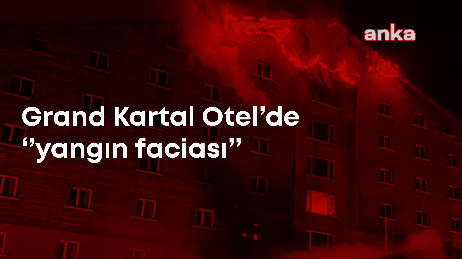 Kartalkaya'daki otel yangını faciası... Otelin kayak eğitmeni Necmi Kepçetutan yaşananları ANKA Haber Ajansı'na anlattı