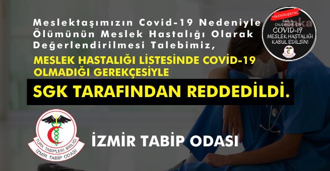 SGK, COVİD-19'UN MESLEK HASTALIĞI SAYILMASINI REDDETTİ