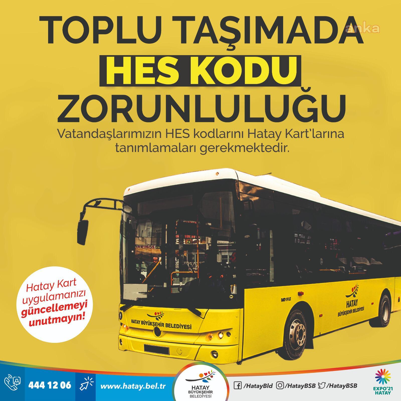 HATAY’DA TOPLU TAŞIMADA HES KODU ZORUNLULUĞU
