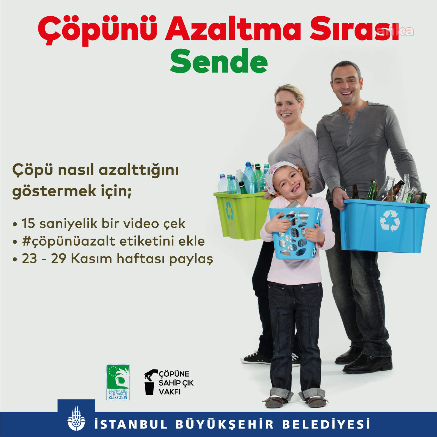 İBB, ATIKLAR İÇİN #ÇÖPÜNÜAZALT  KAMPANYASI BAŞLATTI
