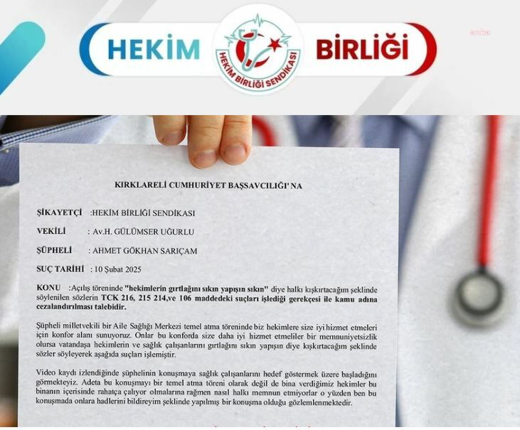 Hekim Birliği'nden AK Parti'li Sarıçam hakkında suç duyurusu: "Bu sözler, halkı sağlık çalışanlarına karşı kışkırtmaya yönelik şiddet çağrısı içermektedir"