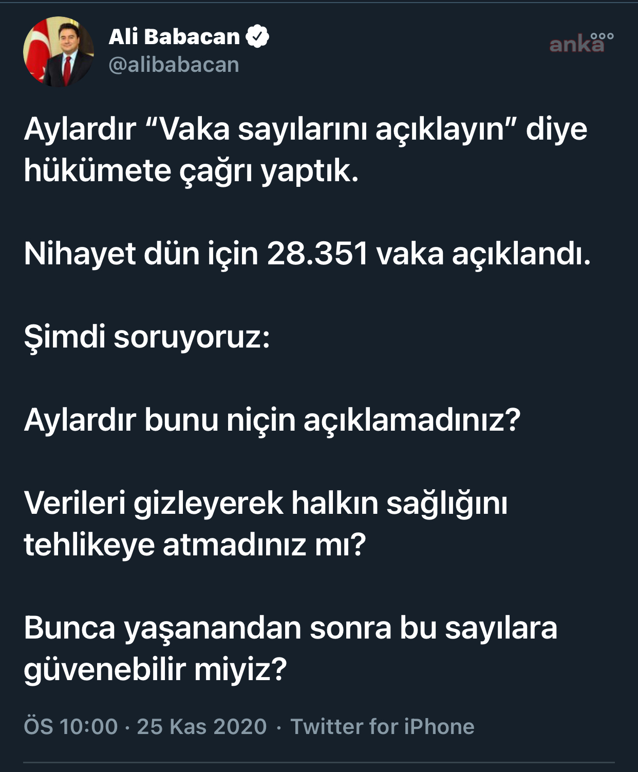 BABACAN: “ BUNCA YAŞANANDAN SONRA BU SAYILARA GÜVENEBİLİR MİYİZ?”