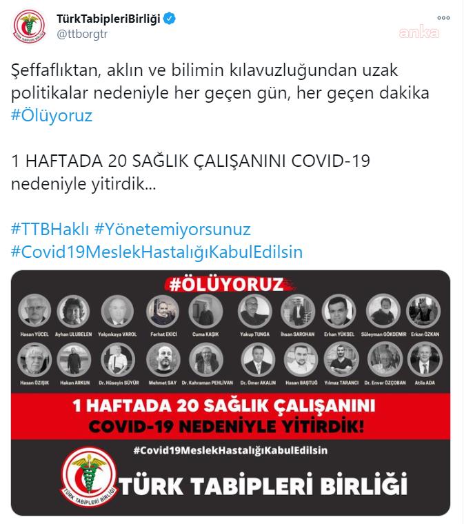 TTB: BİR HAFTADA 20 SAĞLIK ÇALIŞANI KORONAVİRÜS NEDENİYLE HAYATINI KAYBETTİ